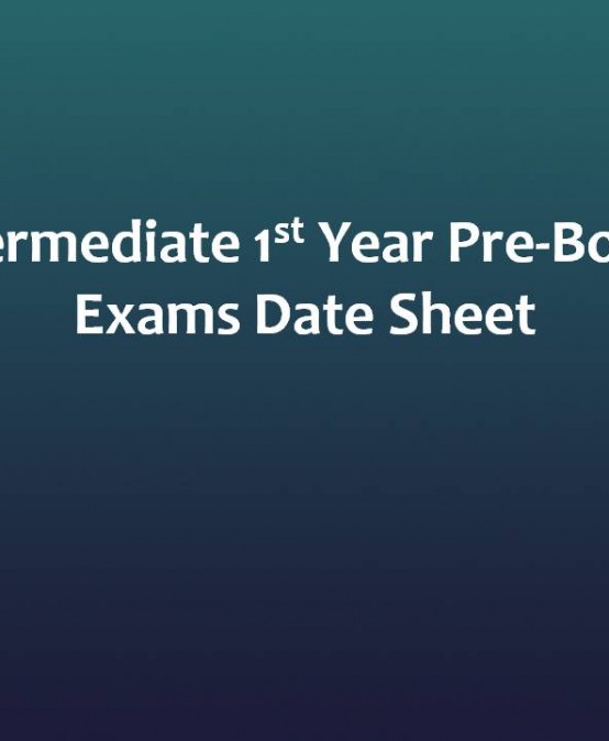 Intermediate 1st Year Pre-Board Exams Date Sheet