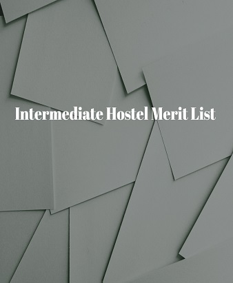 Intermediate Hostels Merit List