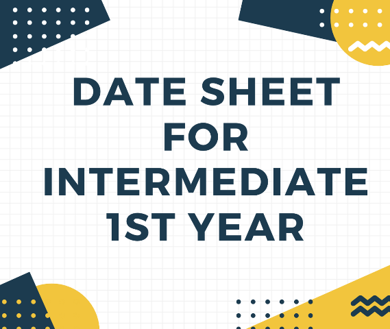 Date Sheet Intermediate (First Year) Pre-Board Examination March/April 2023