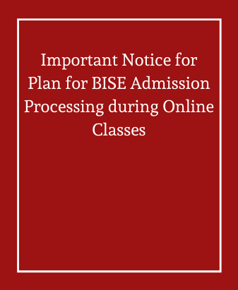Important Notice for BISE Admission Processing During Online Classes